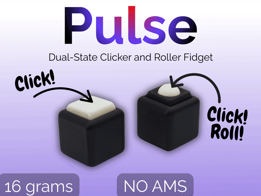 Pulse Dual-state Clicker Roll Anti-Anti-stress